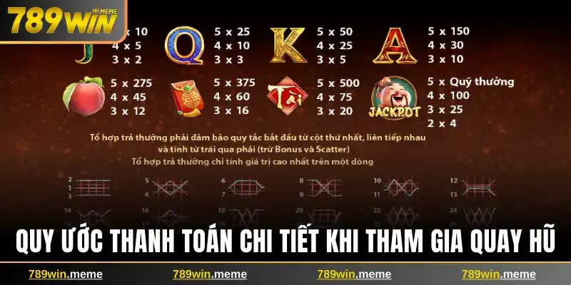 Quy ước thanh toán chi tiết khi tham gia quay hũ