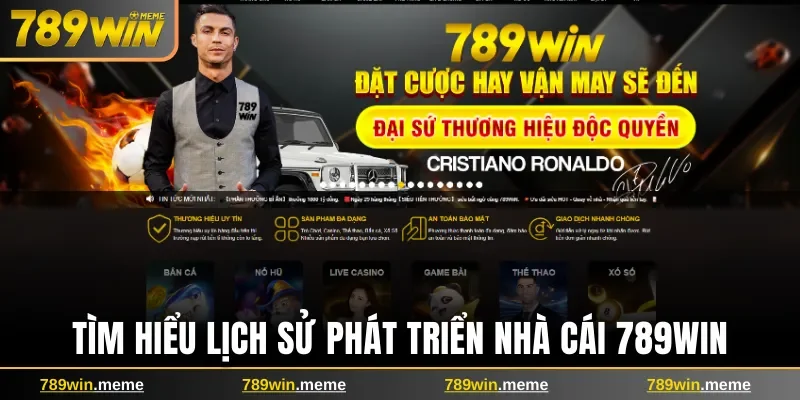 Tìm hiểu lịch sử phát triển nhà cái 789win